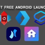 5 Best Free Android Launchers