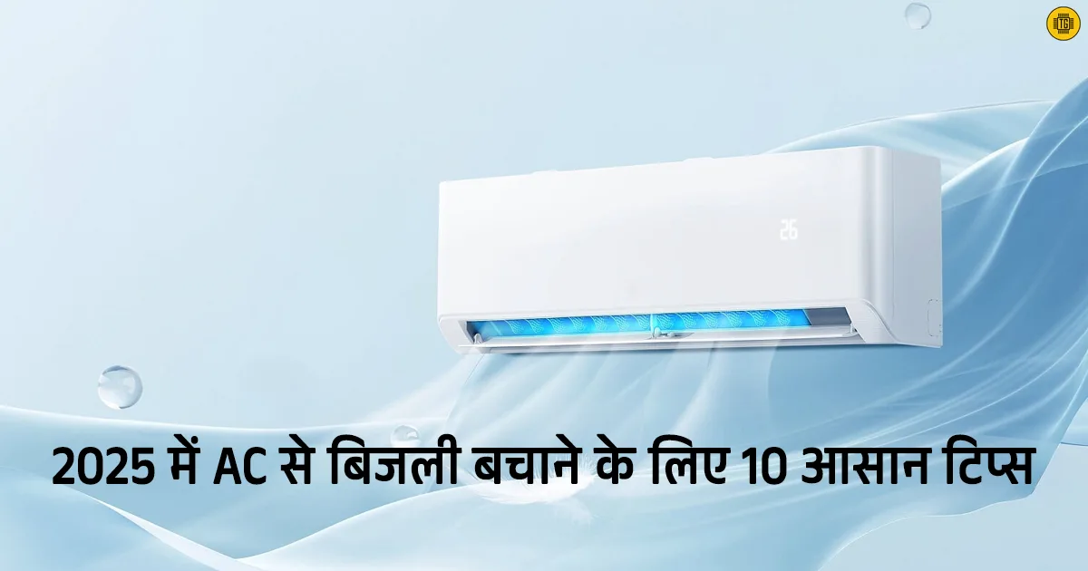 10 Energy saving tips for AC in 2025
